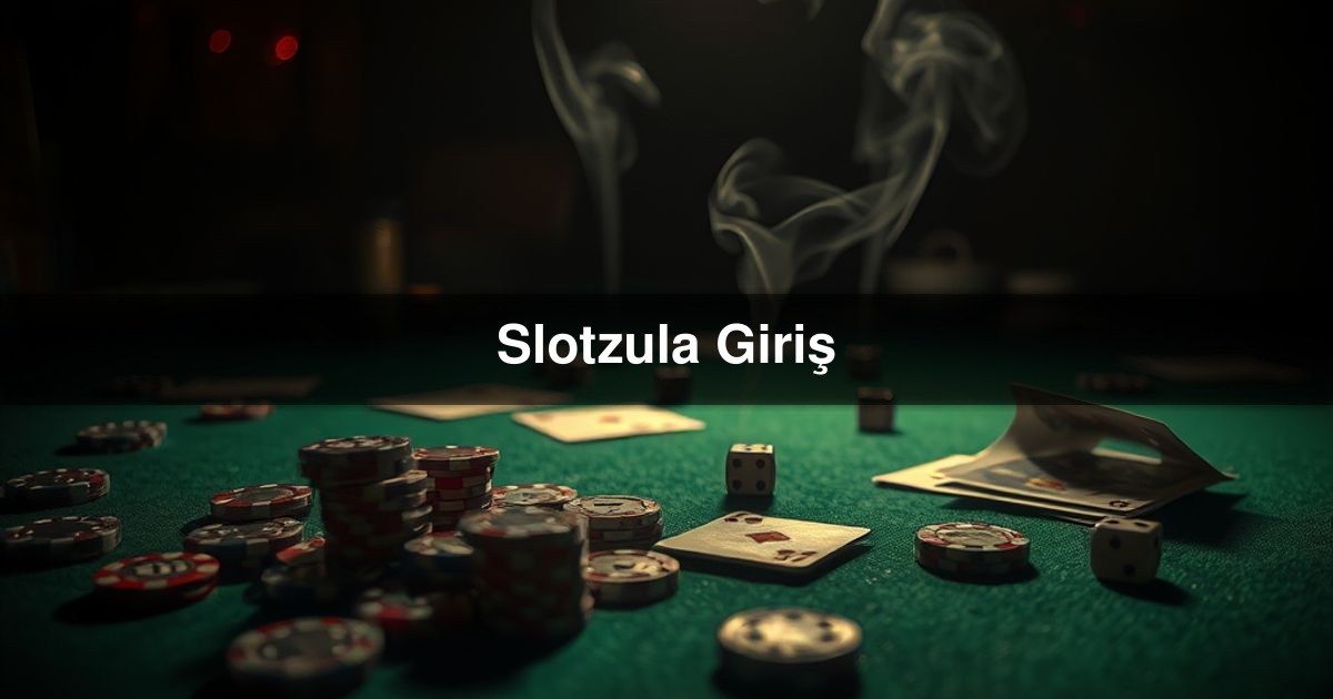 Slotzula Giriş